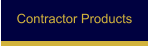 Contractor Products